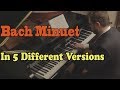 Bach - Minuet in G in 5 Versions