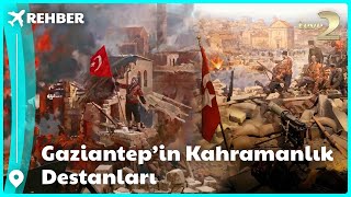 Rehber I Gaziantep'te Mutlaka Görülmesi Gerekilen Bir Müze