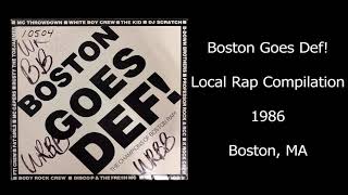 Boston Goes Def! (Beautiful Sounds, 1986) Boston, MA Local Rap Compilation