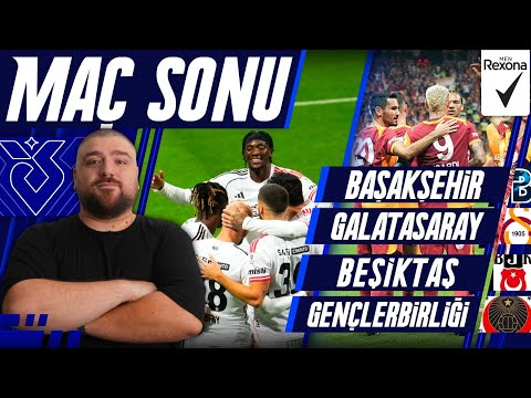 Başakşehir FK-Galatasaray | Beşiktaş-Gençlerbirliği | Maç Sonu Değerlendirmesi