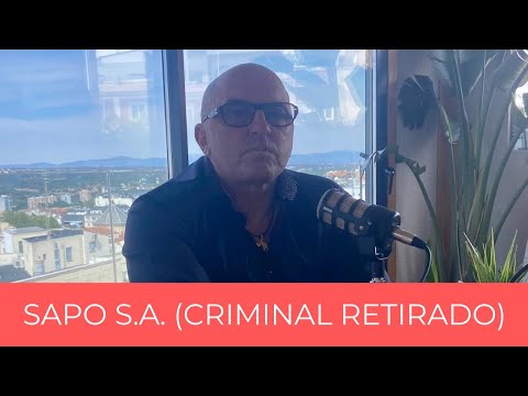 EL SAPO - RETIRED CRIMINAL, "If you betray me, I won't go to court."