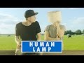Human Lamp 