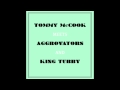 Tommy McCook & The Aggrovators - Behold Dis Ya Dub Of Class