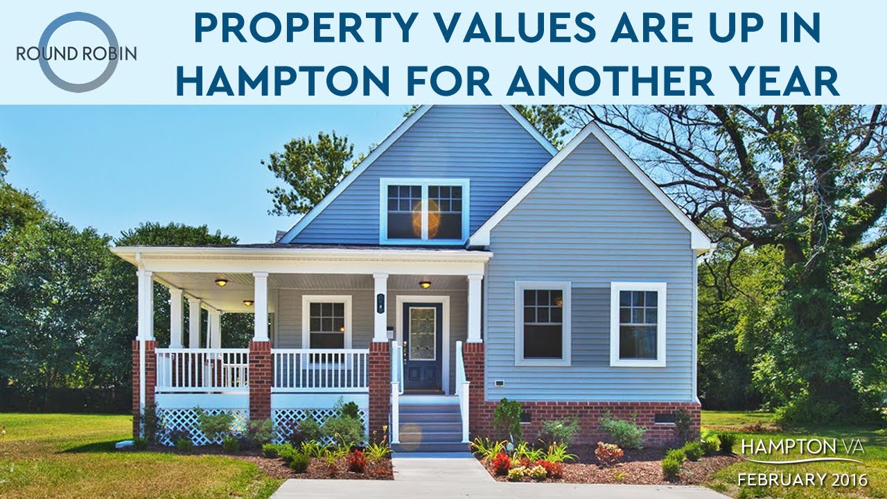 Property values are up on Hampton for another year