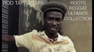 Rod Taylor - Roots Reggae Ultimate Collection