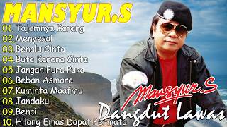 Download lagu Mansyur S Full Album Terbaik || Lagu Dangdut Terbaik Mansyur S - Dangdut Lawas Nostalgia mp3