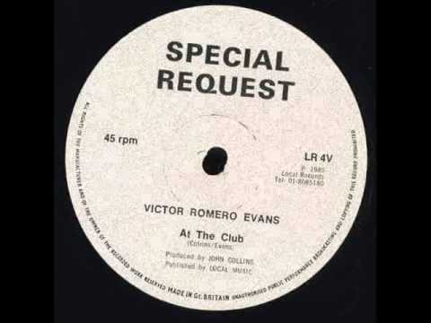 Victor Romero Evans - At The Club + Dub