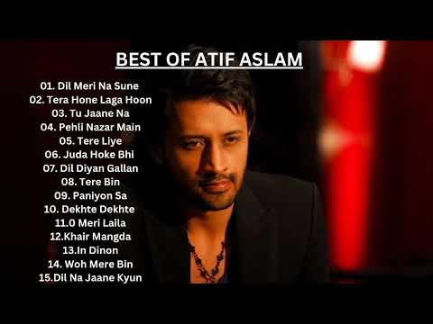Best of Atif Aslam. #atif, #atifaslam ,#atifaslamsong