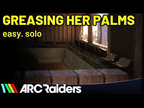 ARC Raiders: How to Complete the Greasing Her Palms Quest, Fast and Easy