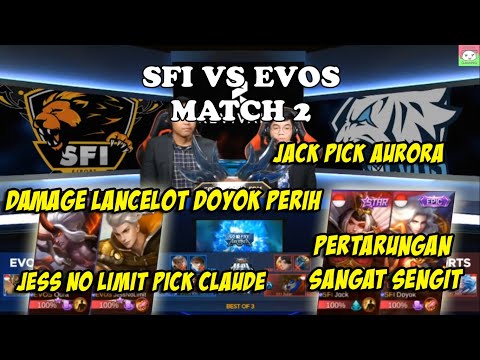 SFI VS EVOS MATCH 2 MPL SEASON 2