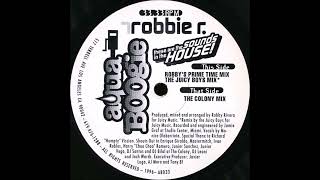 Robbie R. - These Are The Sounds In The House! (The Colony Mix) (1996)