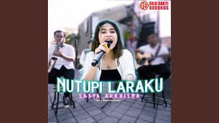 Download lagu Nutupi Laraku mp3 Download lagu Nutupi Laraku mp3