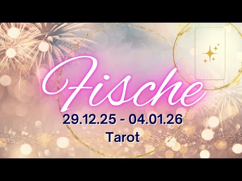 "EUER READING HAT MICH UMGEHAUEN" Fische ♓️29.12. - 04.01. Wochen-Legung