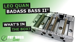 Video thumbnail for Leo Quan Badass II Bass Bridge: What’s In The Box (A Close-Up Look) by Fat Bass Tone