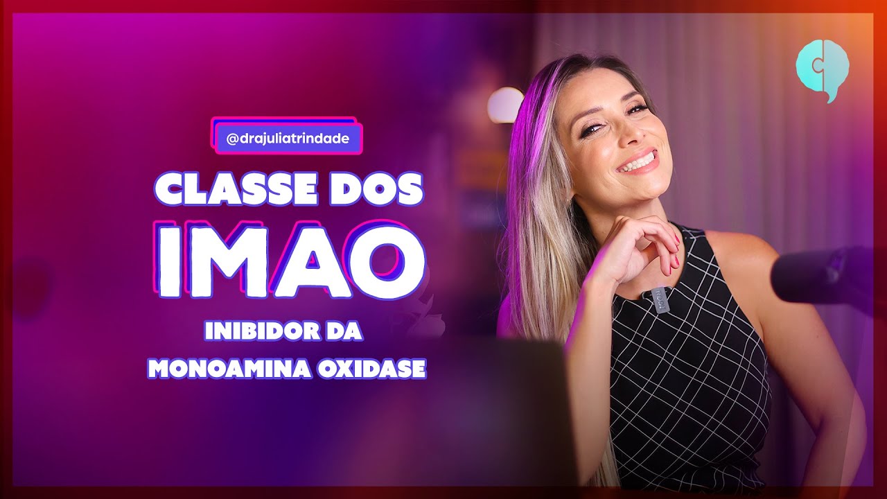 IMAOs - Inibidores da Monoamina Oxidase - Conheça essa classe de medicamentos - (PARNATE)