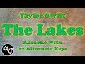 the lakes Karaoke - Taylor Swift Instrumental Lower Higher Male Original Key