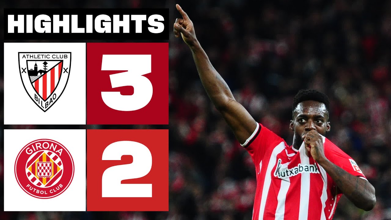 Athletic Club vs Girona highlights