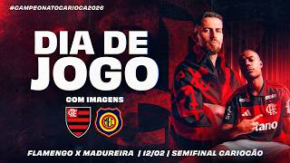 🔴 AO VIVO: FLAMENGO x MADUREIRA | COM IMAGENS PARA FORA DO BRASIL | CARIOCÃO | SEMIFINAL 1 (22/02)