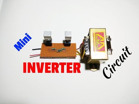 How To Make A Mini Inverter Circuit Using irfz44n..12V DC To 220V AC..Simple Inverter Circuit... Video
