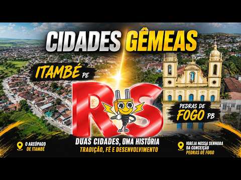 Cidades Gêmeas Itambé PE x Pedras De Fogo PB