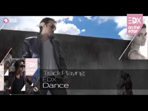 EDX - D.A.N.C.E. (Album Version) // On The Edge