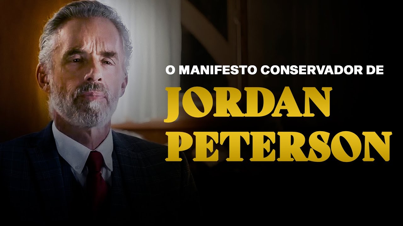 O Manifesto Conservador de Jordan Peterson