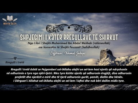 5/6 - Katër Rregullat e Shirkut (Rregulli i tretë) - Xhemal Jakupi