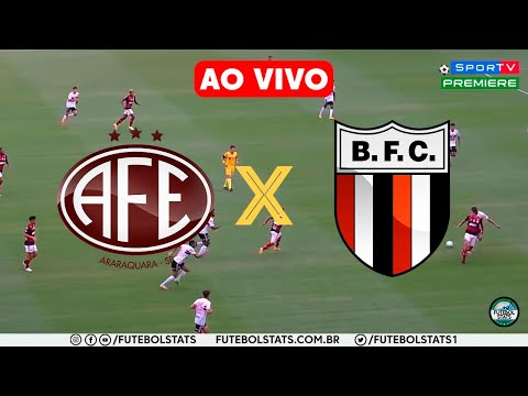 FERROVIÁRIA X BOTAFOGO-SP AO VIVO COM IMAGENS HD PREMIERE E FUTEMAX - CAMPEONATO PAULISTA 2021