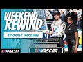 Weekend Rewind: Phoenix caps off NASCAR's west coast swing