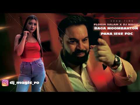 Florin Salam ❌ Dj Magic  - Baga moombahton pana iese foc ❌ Ultra Mix