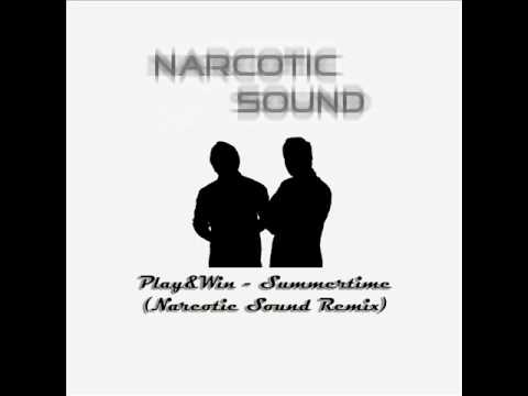 Play & Win - Summertime (Narcotic Sound Remix)