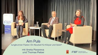 „Am Puls“-Wissenschaftstalk: Jungbrunnen Fasten: Ein Neustart für Körper und Geist?