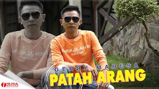 Download lagu Gerry Mahesa - Patah Arang mp3 Download lagu Gerry Mahesa - Patah Arang mp3