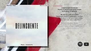 Delincuente Music Video