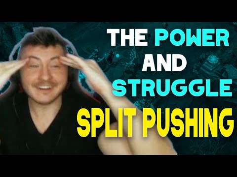 Anoying bro5 | THE POWER AND STRUGGLE OF SPLIT PUSHING