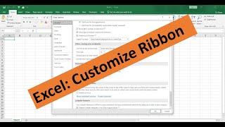 Excel: Customize ribbon, Add ins, quick access toolbar