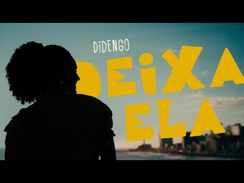 DiDengo - Deixa Ela (Videoclipe Oficial)