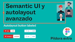 Botón Semantic UI con auto layout en Figma