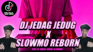 Download lagu Dj Jedag Jedug X Slowmo Reborn ( Jungle Dutch ) Tik Tok Terbaru 2021 mp3
