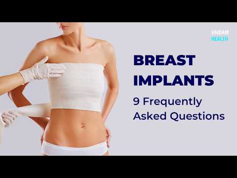Breast Implants-9 Frequently Asked Questions