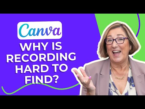 Recording in Canva Is Impossible to Find (Here's Why)