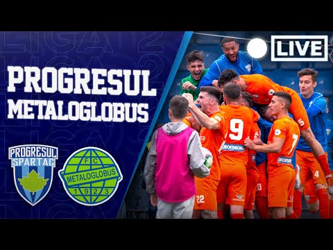LIVE | PROGRESUL SPARTAC - METALOGLOGUS BUCURESTI | BARAJ LIGA A 2-A ETAPA RETUR