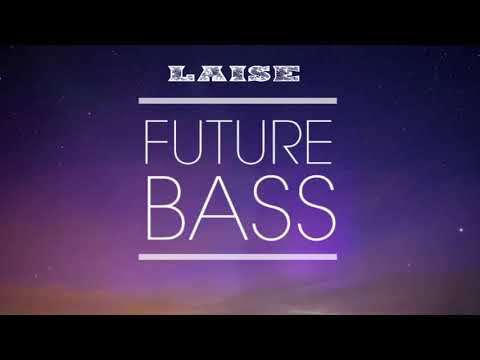 Laise - Future Drop Masse