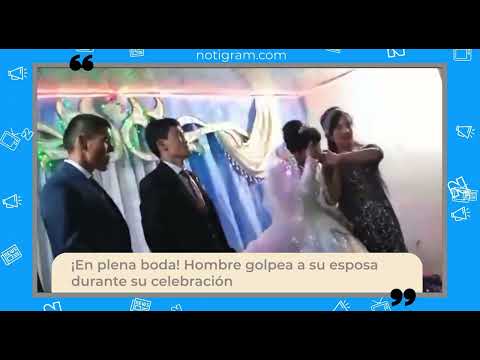 ¡En plena boda! Hombre golpea a su esposa durante su celebración; hay video