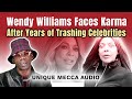 Wendy Williams Faces Karma After Years of Trashing Celebrities
