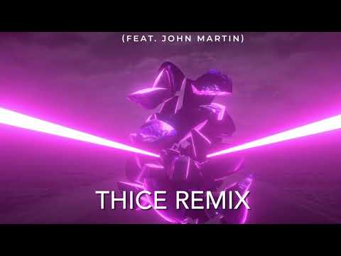 Alok - Wherever You Go (ft. John Martin) THICE REMIX