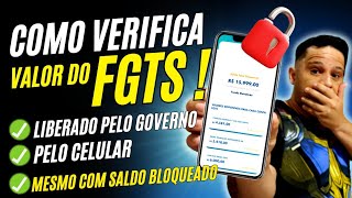 Como se verifica o valor a RECEBER do FGTS liberado pelo governo federal - FGTS 2025