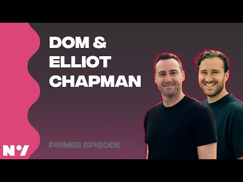 Dom & Elliot Chapman: From Soccer Coaching to IT Management | Primer 6