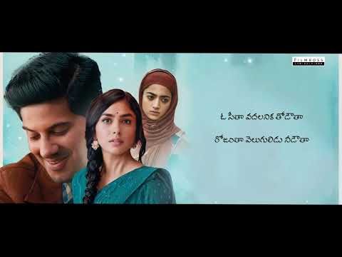 Oh Sita Hey Rama Lyrical Video Song - Sita Ramam | Dulquer |  orange Lyrics