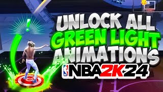 How to Unlock ALL Green Light Animations on NBA 2K24 !! Get them before all the NEW Seasons